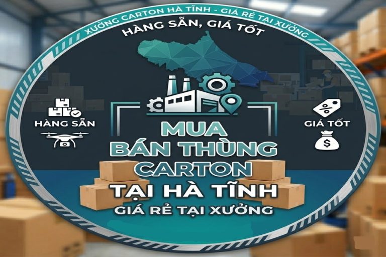 Mua thùng carton tại Hà Tĩnh giá rẻ tại xưởng