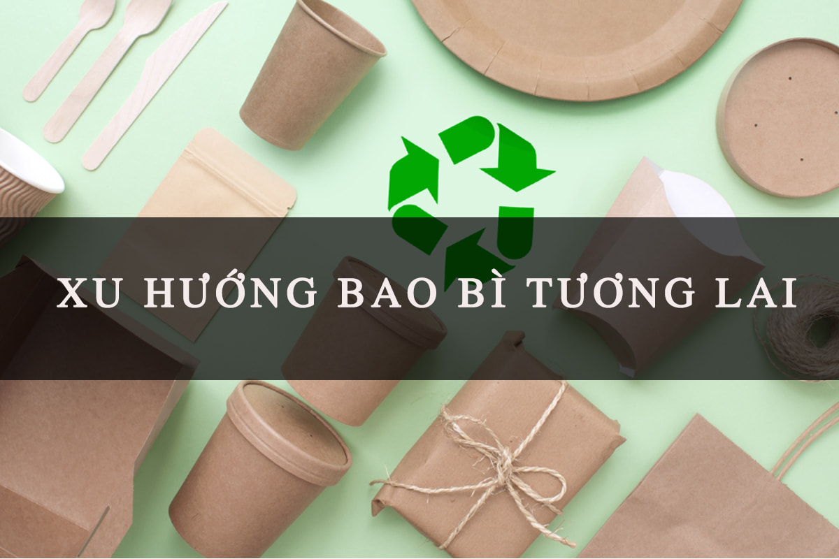 Xu hướng bao bì tương lai