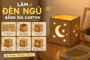 Làm đèn ngủ bằng bìa carton