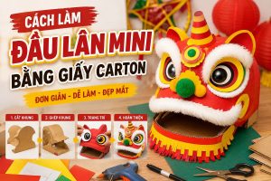 Cách làm đầu lân mini bằng giấy carton